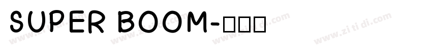 SUPER BOOM字体转换